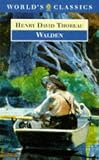 Walden, or Life in the Woods, and On the Duty of Civil Disobedience