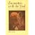 Encounters with the Soul: Active Imagination as Developed by C.G.Jung