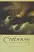 Castaway: Remarkable True Stories of Survival