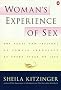 Woman's Experience of Sex: The Facts and Feelings of Female Sexuality at Every Stage of Life