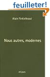Nous autres, modernes : Quatre le�ons