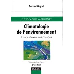 Climatologie de l'environnement, 2e �dition
