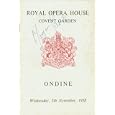 Ondine: A Ballet in Three Acts. Wednesday, 5th November, 1958 by 