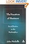 Vocation of Business: Social Justice in the Marketplace