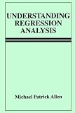 Understanding Regression Analysis