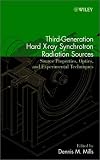 Third-Generation Hard X-Ray Synchrotron Radiation Sources: Source Properties, Optics, and Experimental Techniques