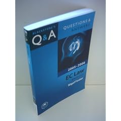 Nigel Foster: Questions and Answers - EC Law 2005 - 2006 5th edition