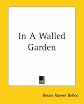In A Walled Garden