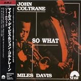 Review Miles Davis & John Coltrane  / So What