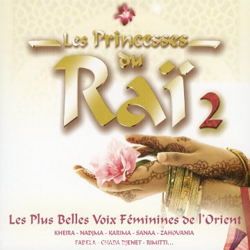 Les Princesses du Rai, Vol. 2