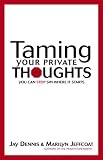 Taming Your Private Thoughts