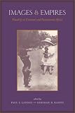 Images and Empires: Visuality in Colonial and Postcolonial Africa
