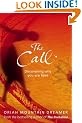 The Call: Discovering why you are here