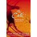 The Call: Discovering Why You are Here