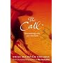 The Call: Discovering Why You Are Here