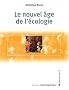 Le nouvel �ge de l'�cologie