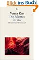 Der Schatten in uns: Die subversive Lebenskraft