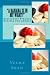 A Banana Is In My What!: Deliciously Strange Recipes for Anemia