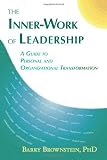 The Inner-Work of Leadership