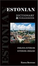 Estonian-English/English-Estonian Dictionary and Phrasebook (Hippocrene Dictionary & Phrasebooks)