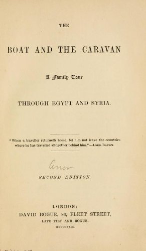 The Boat And The Caravan; A Family Tour Through Egypt And Syria