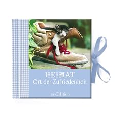Heimat - Ort der Zufriedenheit