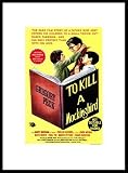 To Kill a Mockingbird Movies Framed Art Poster Print, 16x22