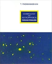 Cosmology and Astrophysics Through Problems