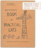 Old Possum's Book of Practical Cats T.S. Eliot