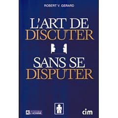 L'art de discuter sans se disputer