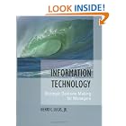 Information Technology: Strategic Decision-Making for Managers by Henry C. Lucas Jr.