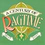 Century of Ragtime: 1897-1997