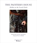 Painter's House: Balthus at the Grand Chalet