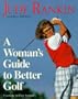 A Woman's Guide to Better Golf
