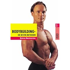 Bodybuilding, die besten Methoden