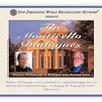 The Monticello Dialogues: William McDonough in Conversation with Michael Toms book cover