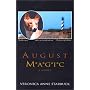 August Magic