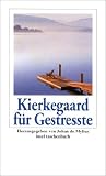 Kierkegaard f�r Gestre�te