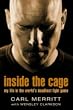 Inside the Cage