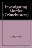 The investigation of murder