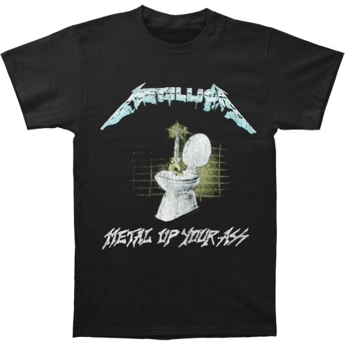 Metallica - Metal Up Your Ass T-Shirt