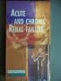 Acute and Chronic Renal Failure (Pathophysiology for Nurses)