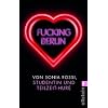 Fucking Berlin: Studentin und Teilzeit-Hure
