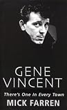 Gene Vincent: There`s One In Every Town