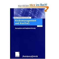 Risikomanagement und KonTraG. Konzeption und Implementierung