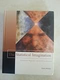 The statistical imagination : elementary statistics for the social sciences