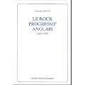 Le rock progressif anglais (1967-1977)
