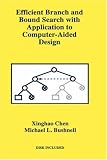 Review Springer  / Efficient Branch and Bound Search with Application to Computer-Aided Design (Frontiers in Electronic Testing)