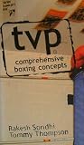 TVP : comprehensive boxing concepts