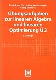 Übungsaufgaben zur linearen Algebra und linearen Optimierung Ü3